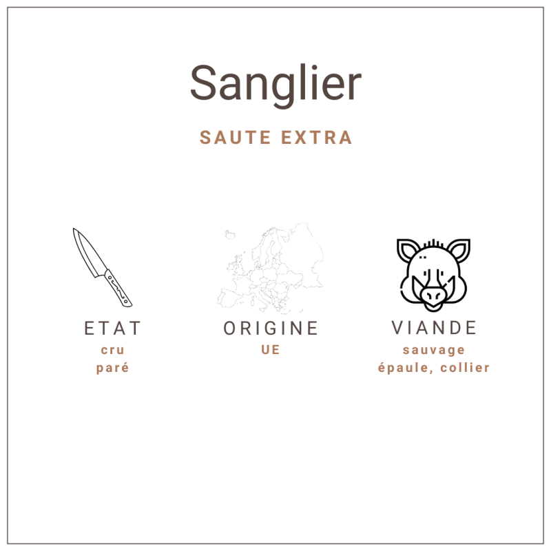 Sauté extra de sanglier origine UE 50gr