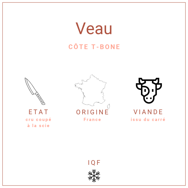 Côte de veau T-Bone 320g | Restauration professionnelle